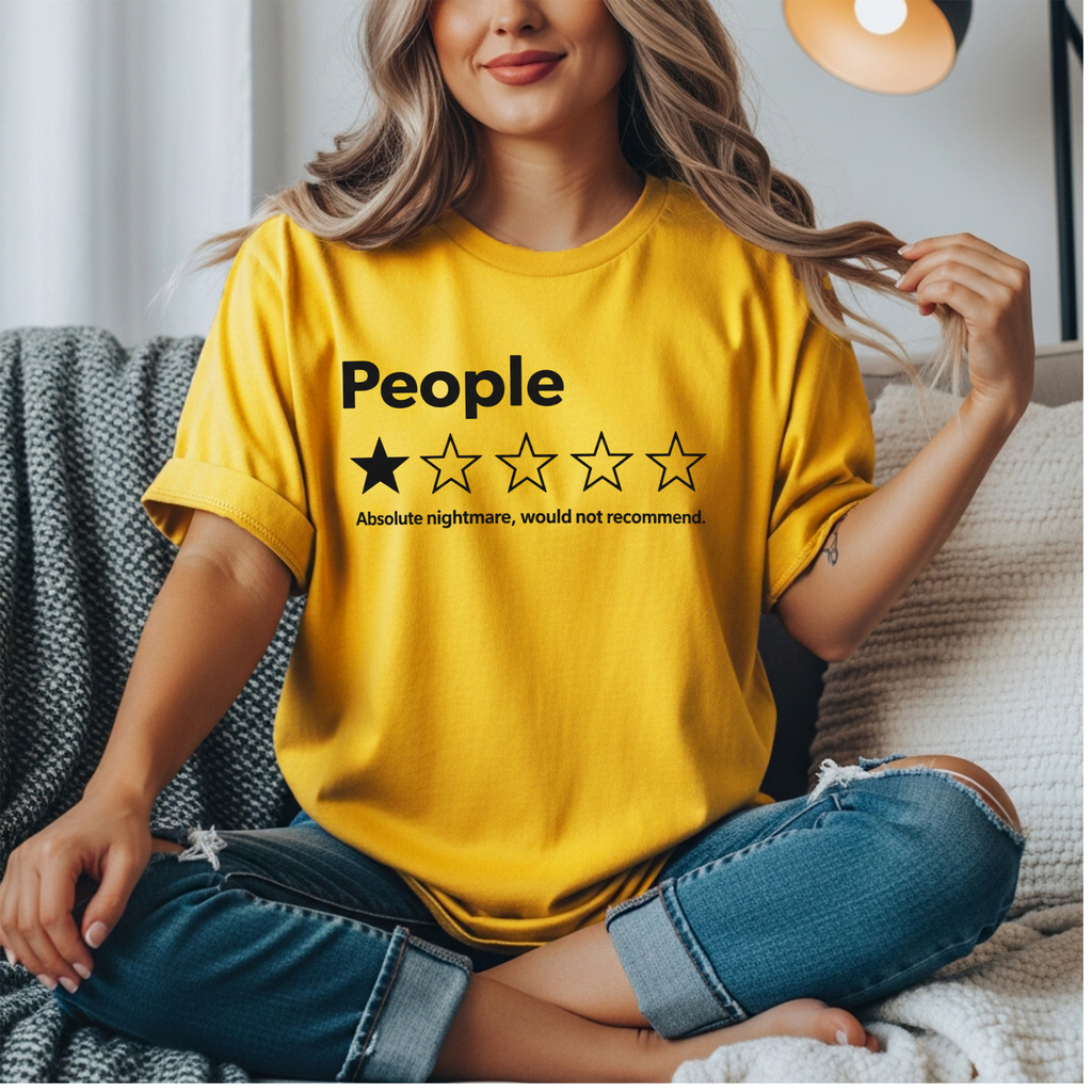 “People: 1-Star Review” Funny Sarcasm Graphic Tee