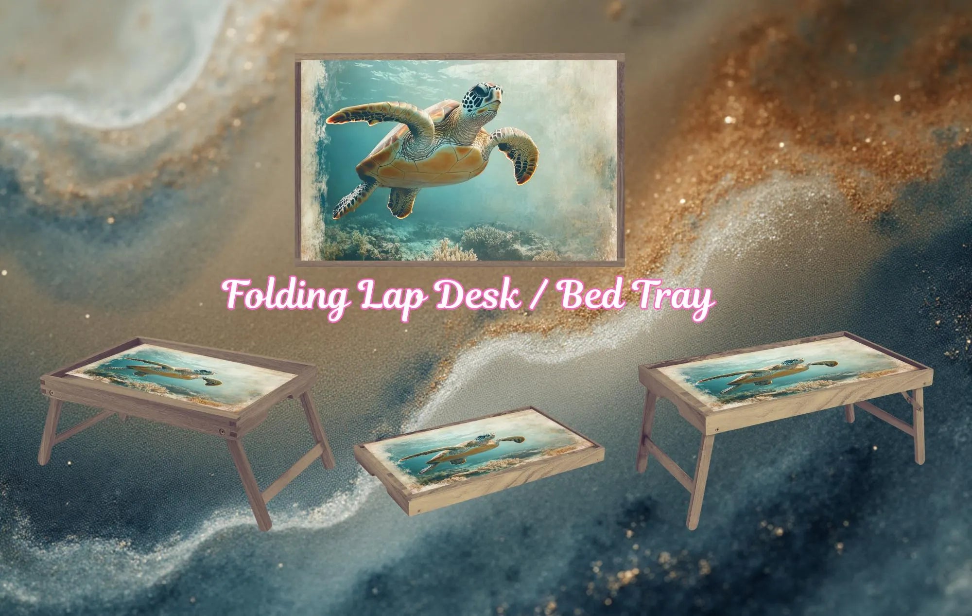 Sea Turtle Foldable Wooden TV Tray or Bed tray/lap Desk. Sea Turtle Treasures. 2 Sizes and Multiple Images Available.